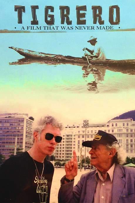 Tigrero: A Film That Was Never Made